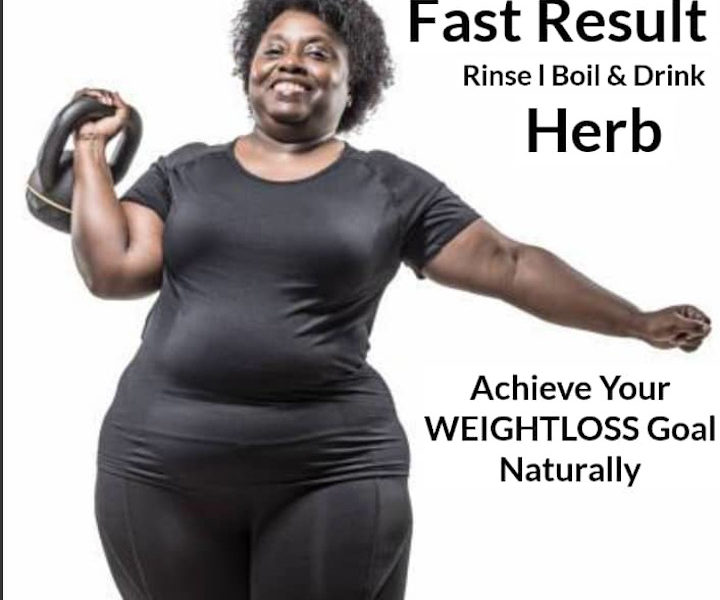 Natural Herb, Natural Weight Lose, Weight Loss within Two weeks