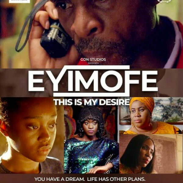 Award-Winning Movie Eyimofe Returns To Nigeria After Successful Run At World’s Top Film Festivals