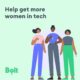 Bolt Launches #Drive4WITech Internship Program to Encourage Women Participation in Technology