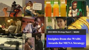 Insights From WARC Awards For MENA Strategy 2022